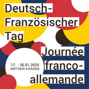 jfa25 deutsch französischer tag, journée franco allemande ig